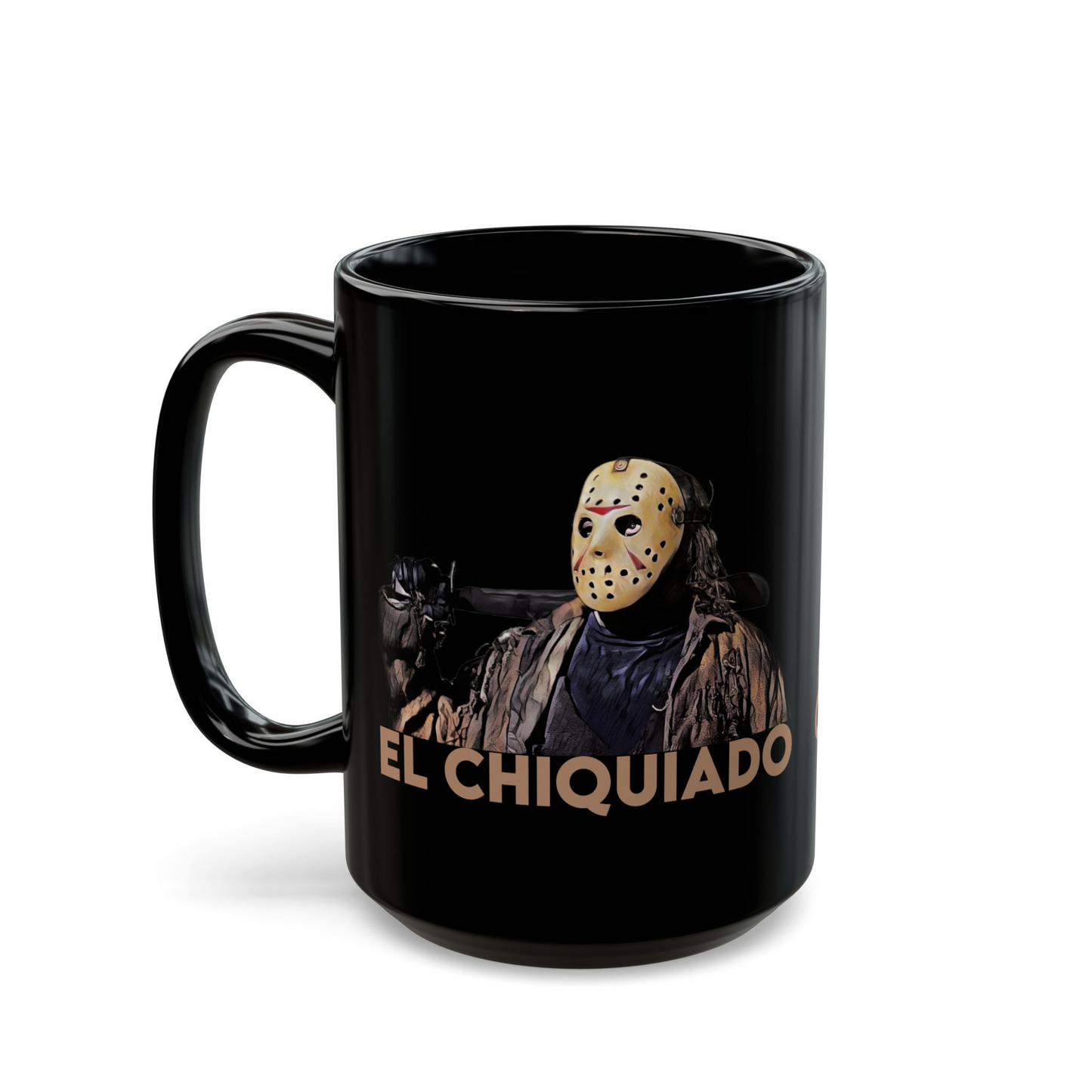 El Chiquiado 15oz Mug